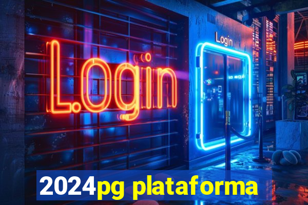 2024pg plataforma